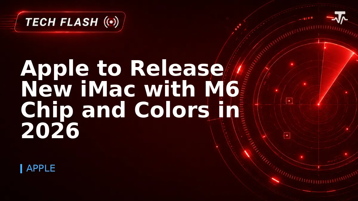 Apple to Release New iMac with M6 Chip and Colors in 2026