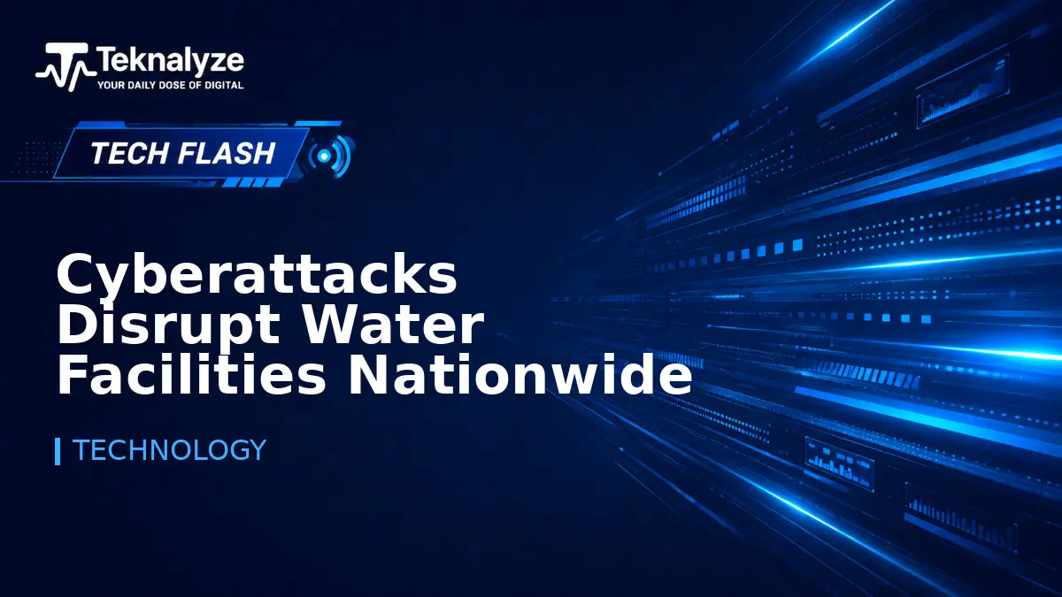 Cyberattacks Target Water Facilities in Seven US States
