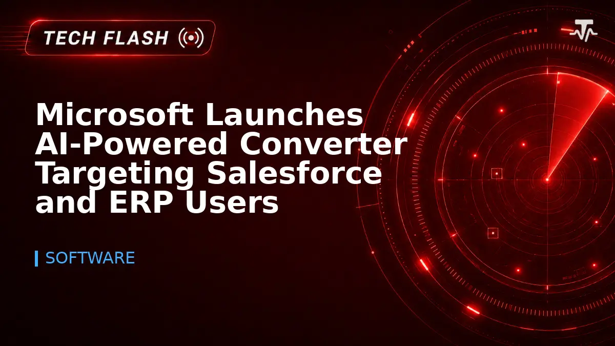 Microsoft Launches AI-Powered Converter Targeting Salesforce and ERP Users